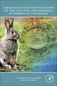 The Biology and Identification of the Coccidia (Apicomplexa) of Rabbits of the World.