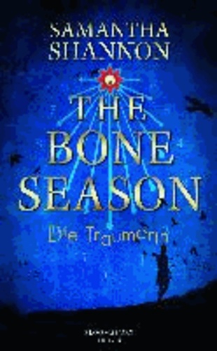 The Bone Season - Die Träumerin.