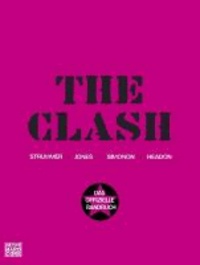 The Clash - Das offizielle Bandbuch.