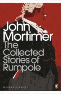 The Collected Stories of Rumpole.