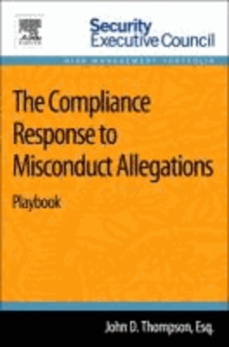 The Compliance Response to Misconduct Allegations - Playbook.