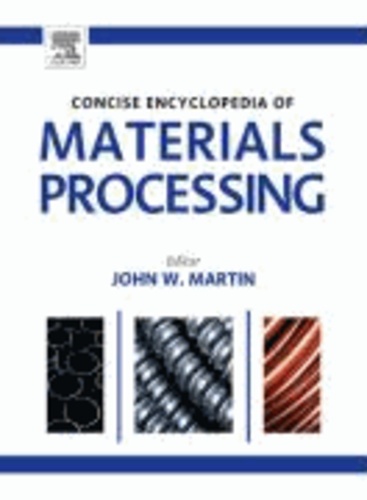 The Concise Encyclopedia of Materials Processing.