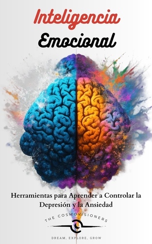  The Cosmovisioners - Inteligencia Emocional - inteligencia Emocional, #1.