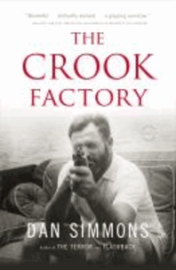 The Crook Factory.