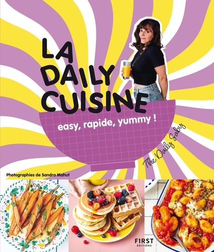 La Daily Cuisine. Easy, rapide, yummy !