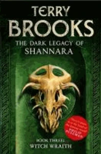 The Dark Legacy of Shannara 03. Witch Wraith