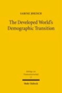 The Developed World's Demographic Transition - Implications for Fiscal Policy and the International Macroeconomy.