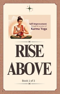 Self Improvement through the practice of Karma Yoga