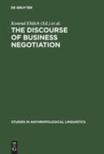 The Discourse of Business Negotiation.