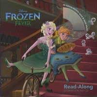  The Disney Storybook Art Team et Ted Kryczko - Frozen Fever. 1 CD audio
