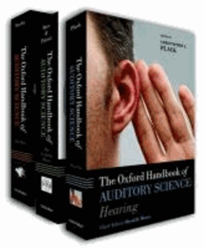 The Ear, The Auditory Brain, Hearing (3 Volume Pack).
