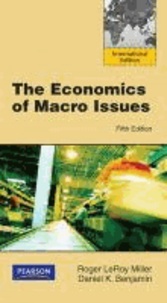 The Economics of Macro Issues.