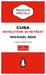 The Economist: Cuba - Revolution in Retreat.