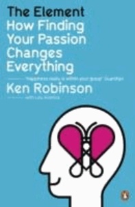 The Element - How Finding Your Passion Changes Everything.