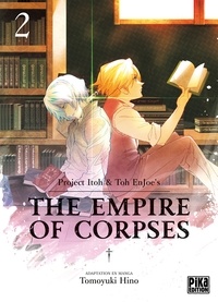 Tomoyuki Hino - The Empire of Corpses T02.