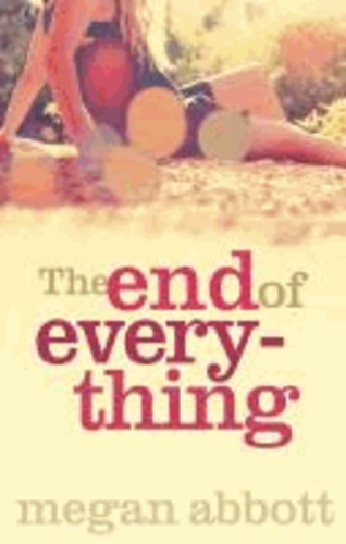 The End of Everything.