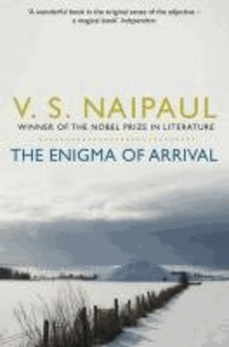 The Enigma of Arrival - A Novel in Five Sections.
