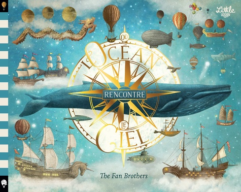  The Fan Brothers - Où l'océan rencontre le ciel.