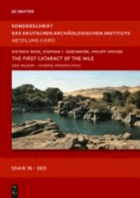 The First Cataract of the Nile - One Region - Diverse Perspectives.