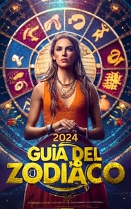  The fun book creators - Revelando el Universo: Tu Guía del Zodíaco en 2024 - Zodiaco, #1.