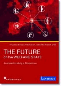 The Future of the Welfare State - A comparative study in EU-countries.