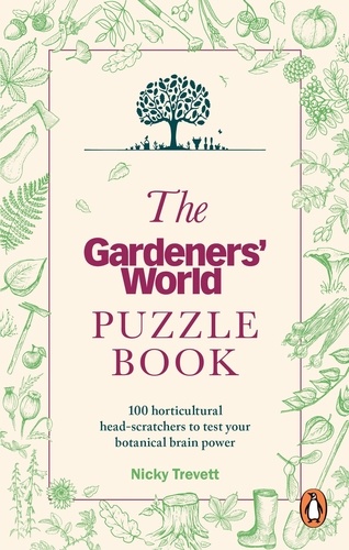 The Gardeners' World Puzzle Book.