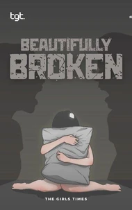 Beautifully Broken
