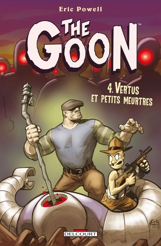 The Goon Tome 04 : Vertus et petits meurtres