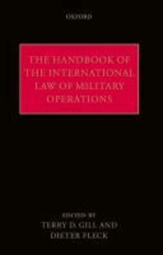 The Handbook of the International Law of Military Operations.