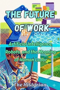 The Future of Work