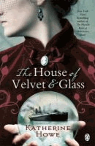 The House of Velvet and Glass.