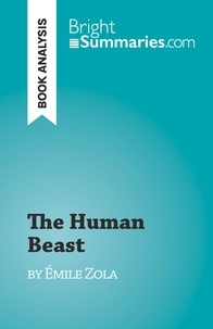 Olivier Brown - The Human Beast - by Émile Zola.