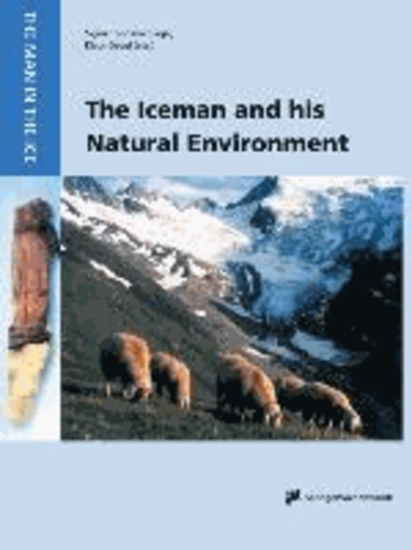 The Iceman and his Natural Environment - Palaeobotanical Results.