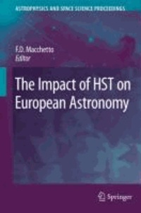 F. Duccio Macchetto - The Impact of HST on European Astronomy.