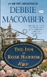 The Inn at Rose Harbor - A Novel.