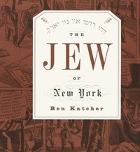 The Jew of New York.