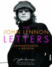 The John Lennon Letters - Erinnerungen in Briefen.