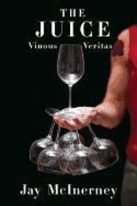 The Juice - Vinous Veritas.