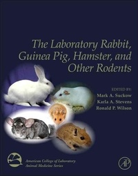 The Laboratory Rabbit, Guinea Pig, Hamster, and Other Rodents.