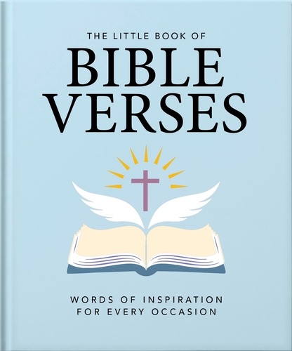 The Little Book of Bible Verses. Inspirational Words for Every Day