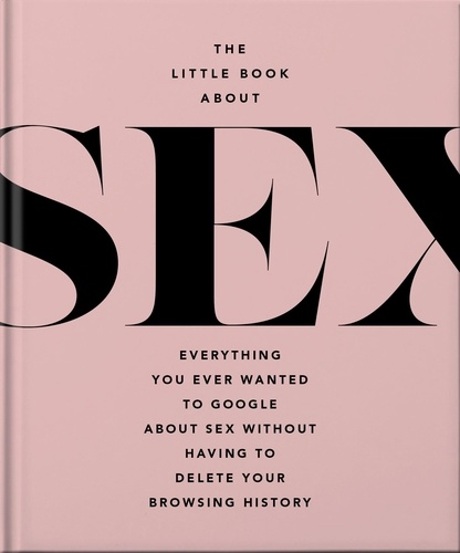 The Little Book of Sex. Naughty and Nice