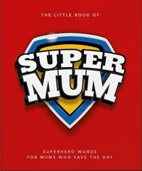 The Little Book of SuperMum