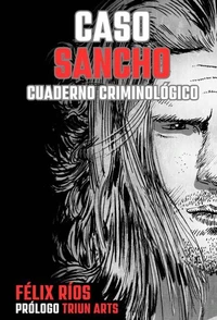 CASO SANCHO: cuaderno criminológico