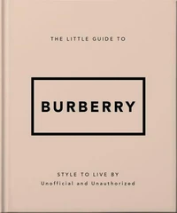 The Little Guide to Burberry