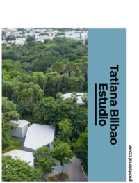 Tatiana Bilbao: the architect's studio