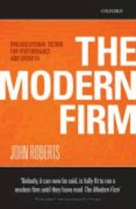 The Modern Firm - Organizational Design for Performance and Growth.