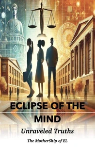 Eclipse of the Mind