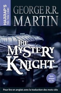 The mystery knight.