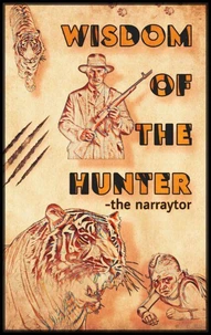 Wisdom of the Hunter