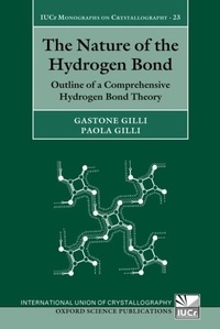 The Nature of the Hydrogen Bond - Outline of a Comprehensive Hydrogen Bond Theory.